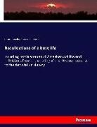 Horac Greeley, Horace Greeley, Robert Dale Owen - Recollections of a busy life