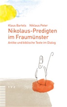 Klaus Bartels, Sebastian Büsching, Nikl Peter, Niklaus Peter, Sebastian Büsching - Nikolaus-Predigten im Fraumünster