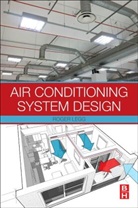 Roger Legg, Roger C. (Retired Legg, Roger Legg, Roger C. (Retired Legg, Legg Roger C. - Air Conditioning System Design