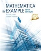 Martha Abell, Martha L Abell, Martha L. Abell, Martha L. L. Abell, Martha L./ Braselton Abell, James P Braselton... - Mathematica by Example