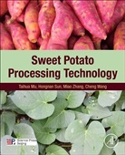 Taihua Mu, Taihua (Institute of Food Science and Technology Mu, Taihua/ Sun Mu, Hongnan Sun, Hongnan (Researcher in comprehensive utilization of food processing by-products) Sun, Sun Hongnan... - Sweet Potato Processing Technology