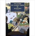 Martin Edwards, Edwards Martin, Martin Edwards - The Story of Classic Crime in 100 Books