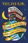 Richard King - Band on the Bus