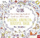 Rachel Cloyne, Cloyne Rachel - British Museum: The Colouring Book of Cards and Envelopes: Amazing