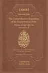 Abu Ja'far Muhammad b. Jarir al-Tabari, Abu Ja''far Muhammad B. Jarir Al-Tabari, Tabari, Muhammad bin Jarir Tabari, Muhammad Ibn Jarir Tabari - Selections From the Comprehensive Exposition of the Interpretation