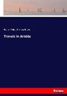 Thomas Stevens, Bayar Taylor, Bayard Taylor - Travels in Arabia