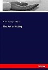 Percy Hetherington Fitzgerald - The Art of Acting