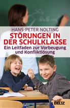 Hans-Peter Nolting - Störungen in der Schulklasse