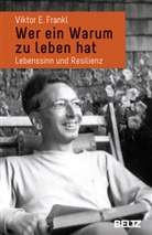 Alexander BatthyÃ¡ny, Alexander Batthyány, Viktor E Frankl, Viktor E. Frankl - Wer ein Warum zu leben hat