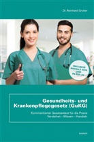 Reinhard Gruber - Gesundheits- und Krankenpflegegesetz (GuKG) (f. Österreich)