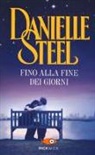 Danielle Steel - Fino alla fine dei giorni