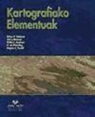 Joel L. Morrison, Philip C. Muehrcke, Arthur H. Robinson - Kartografiako elementuak