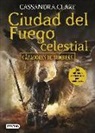 Cassandra Clare - Cazadores de sombras 6. Ciudad del fuego celestial