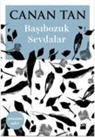 Canan Tan - Basibozuk Sevdalar