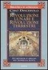 Ciro Discepolo - Rivoluzioni lunari e rivoluzioni terrestri