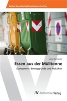 Laura Weinfurter - Essen aus der Mülltonne