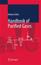 Helmut Schoen - Handbook of Purified Gases