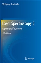 Wolfgang Demtröder - Laser Spectroscopy 2