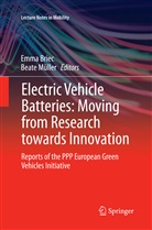 Emm Briec, Emma Briec, Müller, Müller, Beate Müller - Electric Vehicle Batteries: Moving from Research towards Innovation