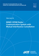 Yoke Leen Sit - MIMO OFDM Radar-Communication System with Mutual Interference Cancellation