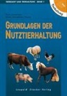 Karl Bauer, Gerhard Raganitsch, Franz Raith - Raith, F: Grundlagen der Nutztierhaltung