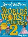 Tony Ross, David Walliams, Tony Ross - The World's Worst Children 2