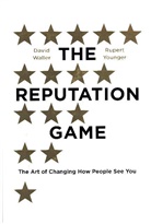 David Waller, Rupert Younger - The Reputation Game