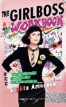 Sophia Amoruso - The Girlboss Workbook