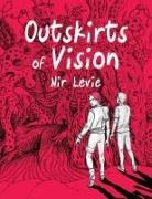 Nir Levie, Nir Levie - Outskirts of Vision