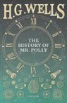 H. G. Wells - The History of Mr. Polly