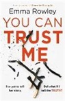 Emma Rowley - You Can Trust Me