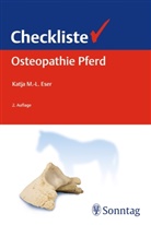 Katja Eser, Katja M.-L. Eser, Katja M-L Eser - Checkliste Osteopathie Pferd