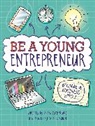 Mike Gordon, Adam Sutherland, Sutherland Adam, Mike Gordon, Gordon Mike - Be A Young Entrepreneur