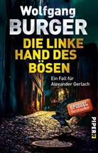 Wolfgang Burger - Die linke Hand des Bösen
