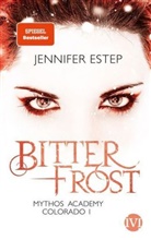 Jennifer Estep - Mythos Academy Colorado: Bitterfrost