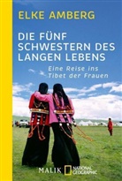 Elke Amberg - Die fünf Schwestern des langen Lebens