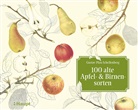 Luc Lienhard, Gustav Pfau-Schellenberg - 100 alte Apfel- und Birnensorten
