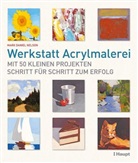 Mark Daniel Nelson - Werkstatt Acrylmalerei