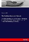 George Smith - The Chaldean Account of Genesis