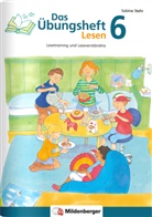 Sabine Stehr, Eve Jacob - Das Übungsheft Lesen - 6: Das Übungsheft Lesen Klasse 6