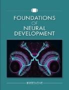 Breedlove, S Marc Breedlove, S. Marc Breedlove - Foundations of Neural Development