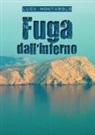 Luca Montarolo - Fuga dall'inferno
