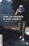 Miriam Marino - Con le unghie e con i denti. La resistenza delle donne in Palestina