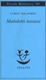 Curzio Malaparte - Maledetti toscani
