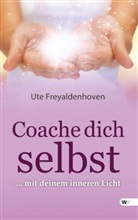 Ute Freyaldenhoven - Coache dich selbst