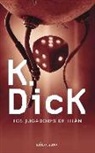 Philip K. Dick - Los jugadores de Titán