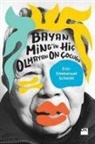 Kolektif, Eric-Emmanuel Schmitt - Bayan Mingin Hic Olmayan On Cocugu