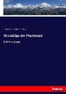 Thomas Henry Huxley - Grundzüge der Physiologie