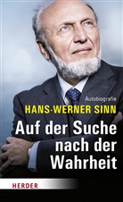 Hans-Werner Sinn - Auf der Suche nach der Wahrheit