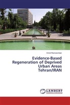 Omid Rismanchian - Evidence-Based Regeneration of Deprived Urban Areas Tehran/IRAN